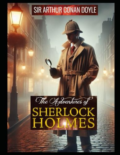 THE ADVENTURES OF SHERLOCK HOLMES THE ADVENTURES OF SHERLOCK HOLMES von Independently published