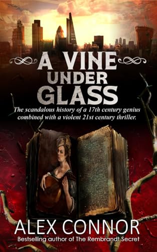 A VINE under GLASS von Merisi Publishing