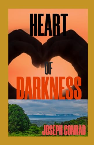 Heart of Darkness Heart of Darkness von Independently published