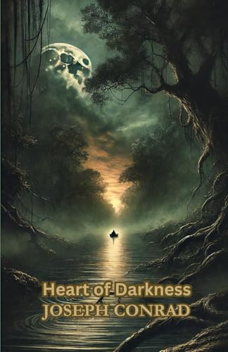 Heart of Darkness Heart of Darkness von Independently published