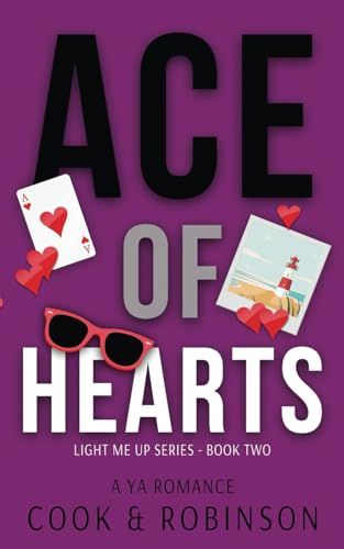 Ace Of Hearts (Light Me Up, Band 2)