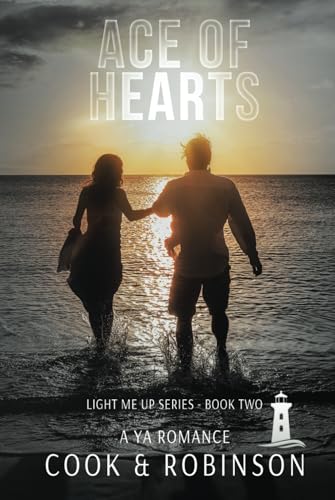 Ace Of Hearts (Light Me Up, Band 2)