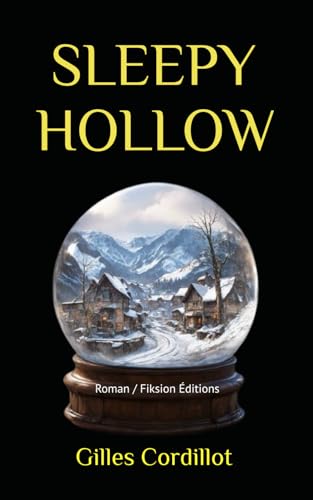 SLEEPY HOLLOW: L'énigme du village endormi von AFNIL