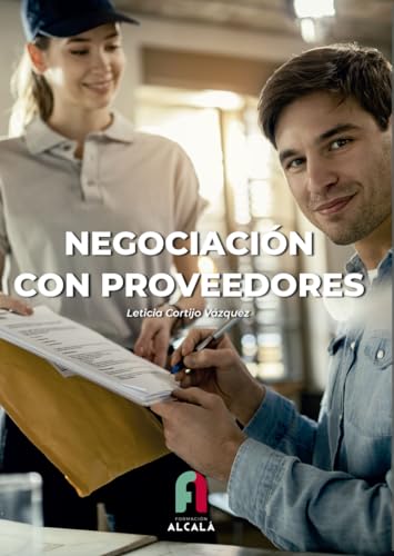 NEGOCIACIÓN CON PROVEEDORES von Formación Alcalá, S.L.