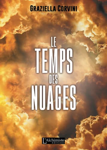 Le Temps des Nuages von ALCHIMISTE