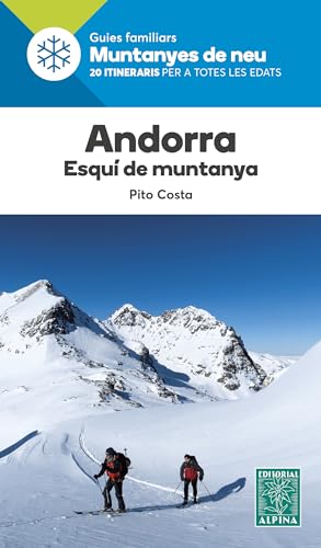 ANDORRA ESQUI DE MUNTANYA von EDITORIAL ALPINA, SL