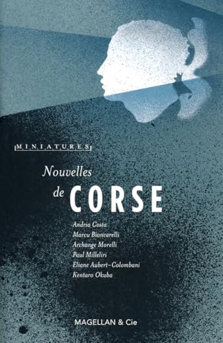 Nouvelles de Corse von MAGELLAN & CIE