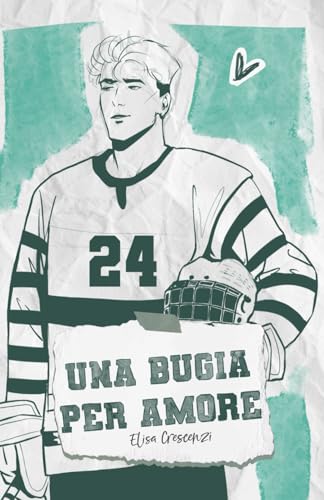 Una bugia per amore von Independently published