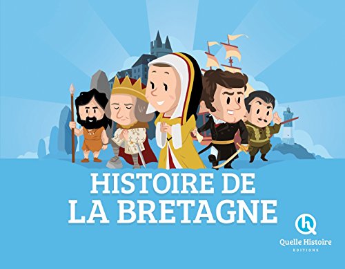 HISTOIRE DE LA BRETAGNE (hist.jeunesse)