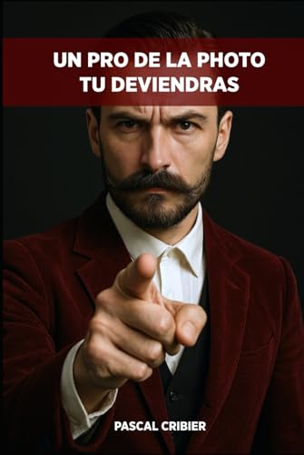 UN PRO DE LA PHOTO TU DEVIENDRAS