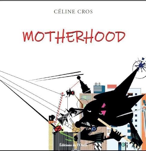 Motherhood von EDITIONS DE L'ONDE
