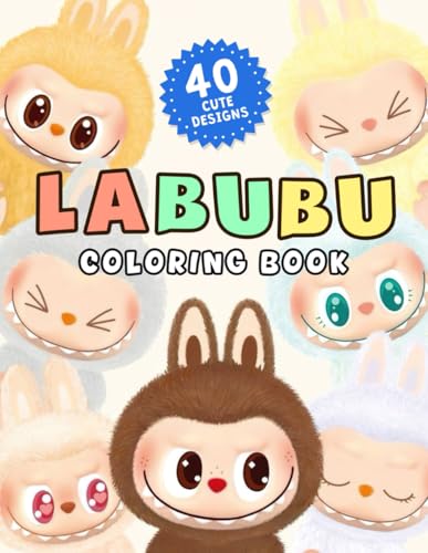 LaBuBu Coloring Book: Where Imagination Blooms | Add Life to Every Character von Independently published