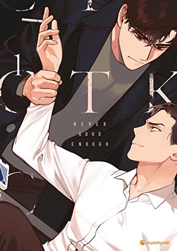 Never Good Enough – Band 1 von Crunchyroll Manga