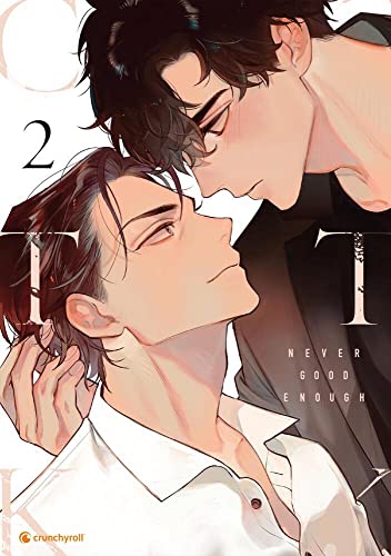 Never Good Enough – Band 2 (Finale) von Crunchyroll Manga