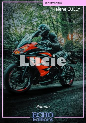 Lucie Lucie von Echo Editions