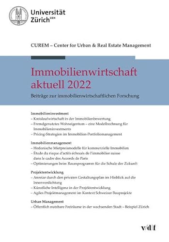 Immobilienwirtschaft aktuell 2022: Beiträge zur immobilienwirtschaftlichen Forschung