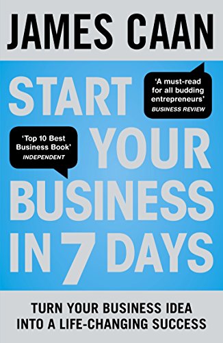 Start Your Business in 7 Days: Turn Your Idea Into a Life-Changing Success von Portfolio Penguin