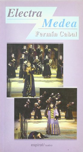 Electra ; Medea (Espiral / Teatro, Band 226) von Editorial Fundamentos