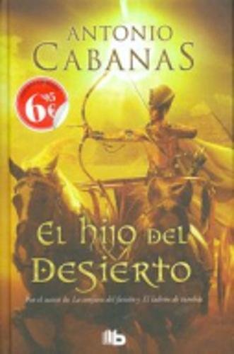 El hijo del desierto (B DE BOLSILLO)
