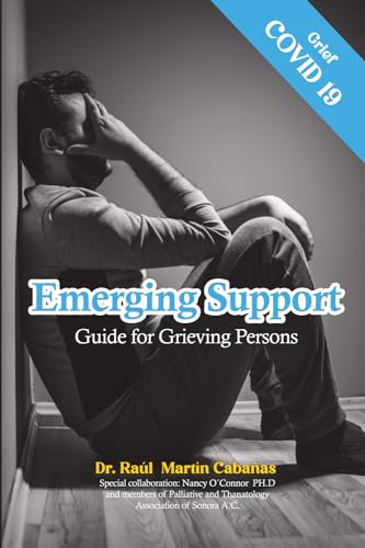 Emerging Support Guide for Grieving Persons von Barker Publishing LLC