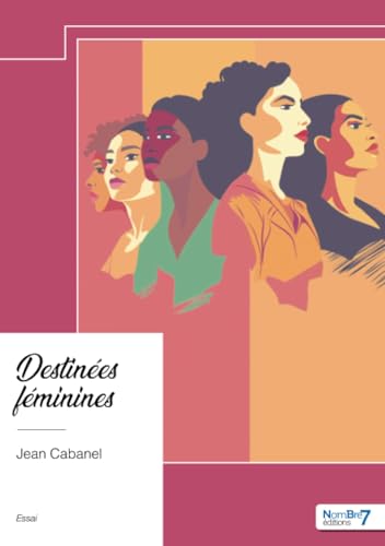 Destinées féminines von Nombre7