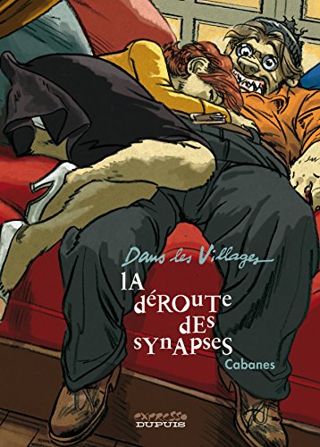 Dans les villages - Tome 7 - La déroute des synapses von DUPUIS