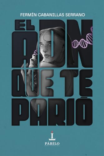El ADN que te parió