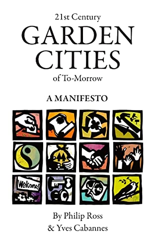 21st Century Garden Cities of To-morrow. A manifesto von Lulu Press, Inc.