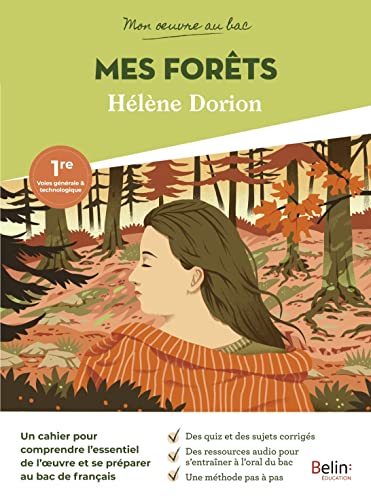 Mon oeuvre au bac - Hélène Dorion, Mes Forêts von BELIN EDUCATION