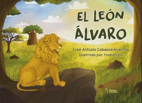 El león Álvaro von Apuleyo Ediciones