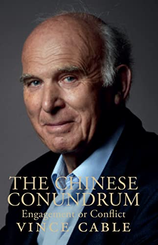 The Chinese Conundrum: Engagement or Conflict von Alma Books Ltd