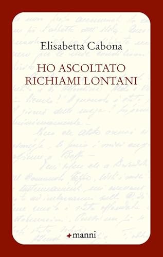 Ho ascoltato richiami lontani (Occasioni) von Manni