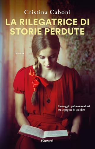 La rilegatrice di storie perdute (Super G) von Garzanti