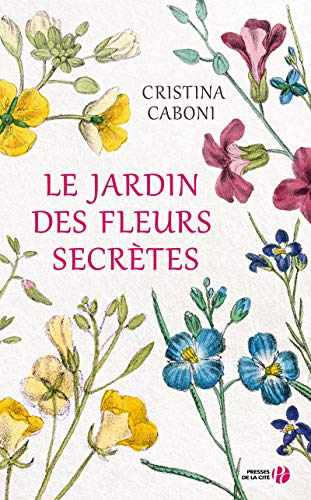 Le Jardin des fleurs secrètes von PRESSES CITE