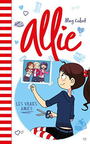 Allie - Les vraies amies Allie - Les vraies amies
