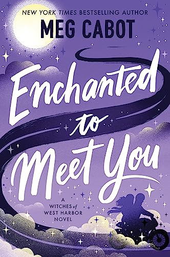 Enchanted to Meet You: A Cozy Paranormal Romance with a Touch of Witch Magic, Perfect for Autumn 2024, Fall Under the Spell (Witches of West Harbor) Enchanted to Meet You: A Cozy Paranormal Romance with a Touch of Witch Magic, Perfect for Autumn 2024, Fall Under the Spell (Witches of West Harbor)