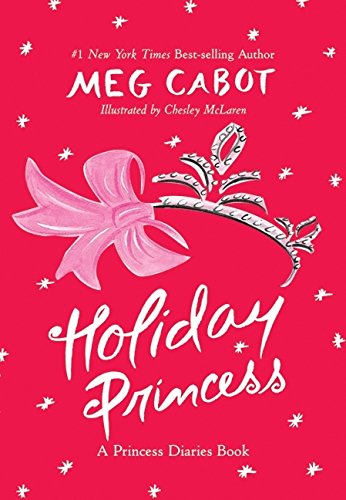 Holiday Princess: A Princess Diaries Book Holiday Princess: A Princess Diaries Book von HarperCollins