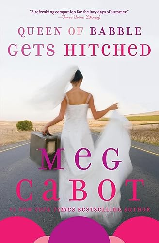 Queen of Babble Gets Hitched (Queen of Babble, 3, Band 3)