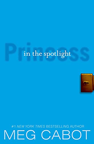 The Princess Diaries, Volume II: Princess in the Spotlight (Princess Diaries, 2, Band 2)