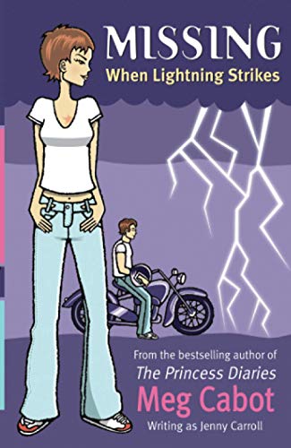 When Lightning Strikes: Writing als Jenny Carroll (MISSING, Band 1)