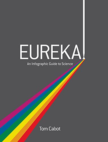 Eureka!: An Infographic Guide to Science von William Collins