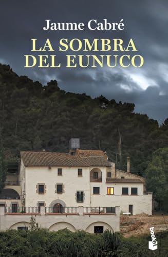 La sombra del eunuco (Novela) von Booket