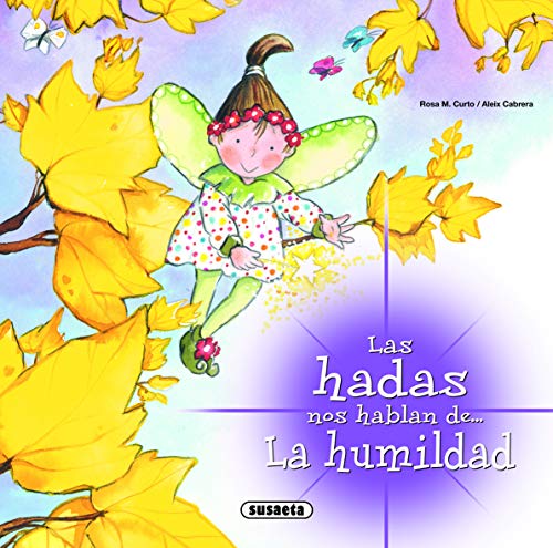 La humildad (Las Hadas Nos Hablan) von SUSAETA