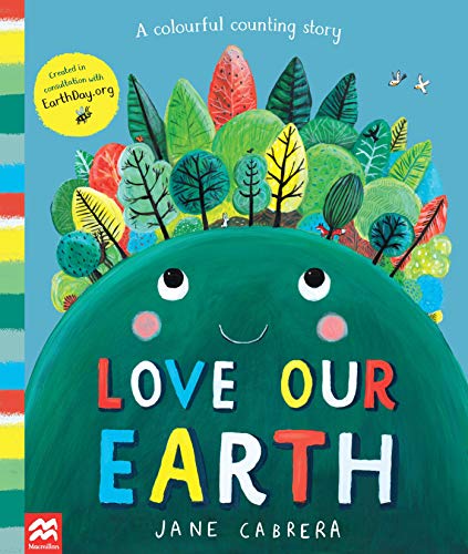 Love Our Earth: A Colourful Counting Story von MACMILLAN