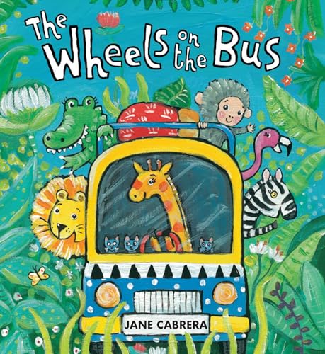 The Wheels on the Bus (Jane Cabrera's Story Time)