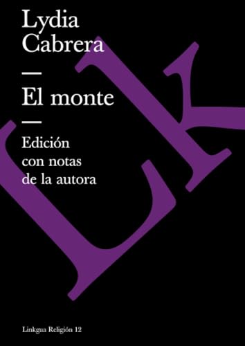 El monte (Religión, Band 12) von Linkgua Ediciones