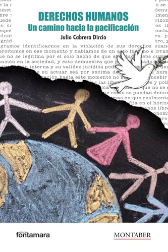 Derechos humanos: Un camino hacia la pacificación von Marge Books