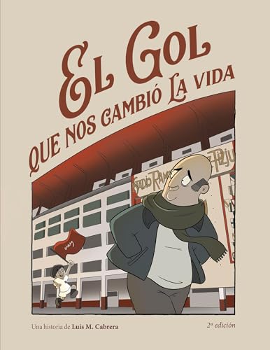 El gol que nos cambió la vida El gol que nos cambió la vida von BoD – Books on Demand – Spanien