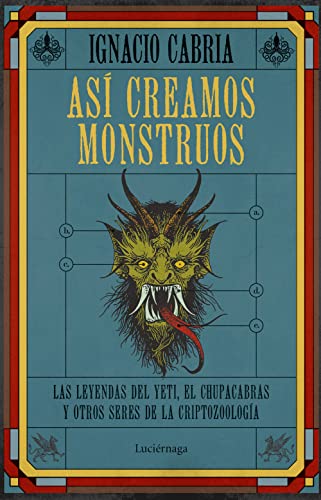 Así creamos monstruos (ENIGMAS Y CONSPIRACIONES)