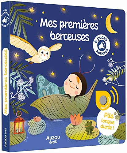 MES PREMIERES BERCEUSES: Avec 6 puces sonores von AUZOU